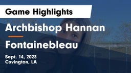 Archbishop Hannan  vs Fontainebleau  Game Highlights - Sept. 14, 2023