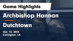 Archbishop Hannan  vs Dutchtown  Game Highlights - Oct. 14, 2023