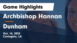 Archbishop Hannan  vs Dunham Game Highlights - Oct. 14, 2023