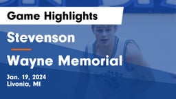Stevenson  vs Wayne Memorial  Game Highlights - Jan. 19, 2024