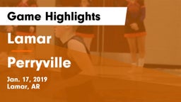 Lamar  vs Perryville  Game Highlights - Jan. 17, 2019