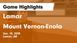 Lamar  vs Mount Vernon-Enola Game Highlights - Jan. 10, 2020