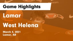 Lamar  vs West Helena Game Highlights - March 4, 2021