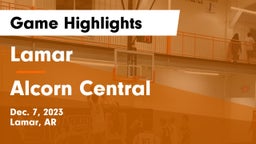 Lamar  vs Alcorn Central  Game Highlights - Dec. 7, 2023