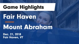 Fair Haven  vs Mount Abraham  Game Highlights - Dec. 21, 2018