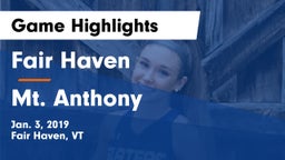 Fair Haven  vs Mt. Anthony Game Highlights - Jan. 3, 2019