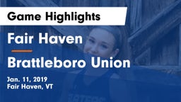 Fair Haven  vs Brattleboro Union Game Highlights - Jan. 11, 2019