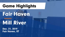 Fair Haven  vs Mill River  Game Highlights - Dec. 21, 2019