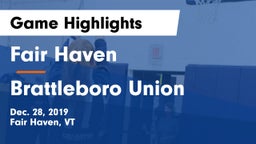 Fair Haven  vs Brattleboro Union  Game Highlights - Dec. 28, 2019