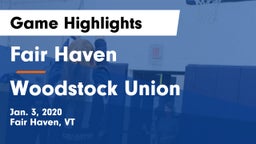 Fair Haven  vs Woodstock Union Game Highlights - Jan. 3, 2020