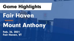 Fair Haven  vs Mount Anthony Game Highlights - Feb. 26, 2021