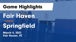 Fair Haven  vs Springfield  Game Highlights - March 4, 2021