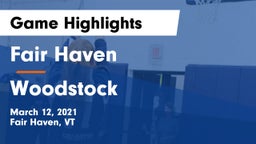 Fair Haven  vs Woodstock Game Highlights - March 12, 2021