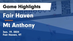 Fair Haven  vs Mt Anthony Game Highlights - Jan. 19, 2024