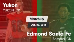 Matchup: Yukon  vs. Edmond Santa Fe 2016