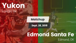 Matchup: Yukon  vs. Edmond Santa Fe 2018