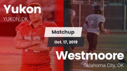 Matchup: Yukon  vs. Westmoore  2019