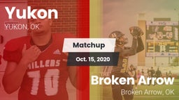 Matchup: Yukon  vs. Broken Arrow  2020