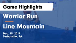 Warrior Run  vs Line Mountain  Game Highlights - Dec. 15, 2017