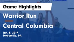 Warrior Run  vs Central Columbia  Game Highlights - Jan. 5, 2019