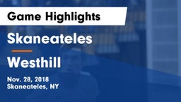 Skaneateles  vs Westhill  Game Highlights - Nov. 28, 2018