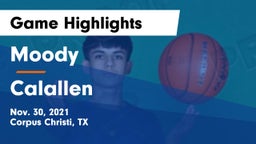 Moody  vs Calallen  Game Highlights - Nov. 30, 2021