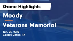 Moody  vs Veterans Memorial  Game Highlights - Jan. 25, 2022