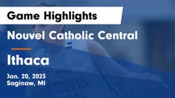 Nouvel Catholic Central  vs Ithaca  Game Highlights - Jan. 20, 2023