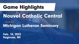 Nouvel Catholic Central  vs Michigan Lutheran Seminary  Game Highlights - Feb. 10, 2023