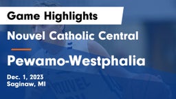 Nouvel Catholic Central  vs Pewamo-Westphalia  Game Highlights - Dec. 1, 2023