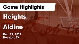 Heights  vs Aldine  Game Highlights - Dec. 29, 2022