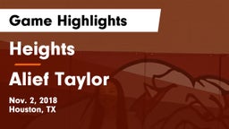 Heights  vs Alief Taylor  Game Highlights - Nov. 2, 2018
