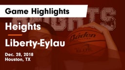 Heights  vs Liberty-Eylau  Game Highlights - Dec. 28, 2018