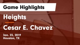 Heights  vs Cesar E. Chavez  Game Highlights - Jan. 23, 2019