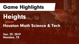 Heights  vs Houston Math Science & Tech  Game Highlights - Jan. 29, 2019