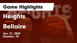 Heights  vs Bellaire  Game Highlights - Jan. 21, 2020