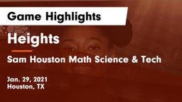 Heights  vs Sam Houston Math Science & Tech  Game Highlights - Jan. 29, 2021