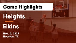 Heights  vs Elkins  Game Highlights - Nov. 3, 2023