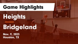 Heights  vs Bridgeland  Game Highlights - Nov. 9, 2023