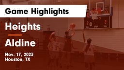 Heights  vs Aldine  Game Highlights - Nov. 17, 2023