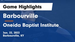 Barbourville  vs Oneida Baptist Institute  Game Highlights - Jan. 22, 2022