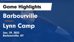 Barbourville  vs Lynn Camp  Game Highlights - Jan. 29, 2022