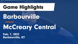 Barbourville  vs McCreary Central  Game Highlights - Feb. 7, 2022