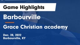 Barbourville  vs Grace Christian academy Game Highlights - Dec. 28, 2022