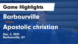 Barbourville  vs Apostolic christian Game Highlights - Dec. 2, 2023