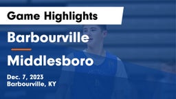 Barbourville  vs Middlesboro  Game Highlights - Dec. 7, 2023