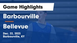 Barbourville  vs Bellevue  Game Highlights - Dec. 22, 2023