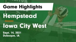Hempstead  vs Iowa City West Game Highlights - Sept. 14, 2021