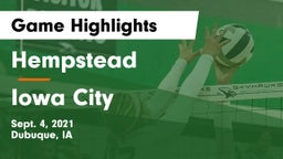 Hempstead  vs Iowa City  Game Highlights - Sept. 4, 2021