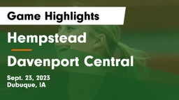Hempstead  vs Davenport Central Game Highlights - Sept. 23, 2023